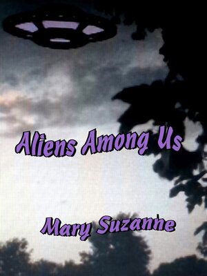 cover image of Aliens Among Us